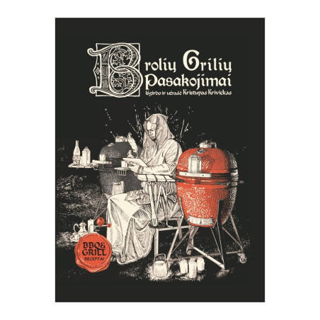 Kristupo Krivicko receptų knyga "Brolių Grilių pasakojimai"